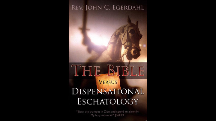 Final Word in Section 1 of Foundations of Dispensationalism